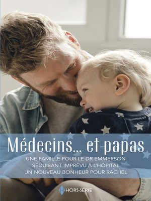 cover image of Médecins... et papas